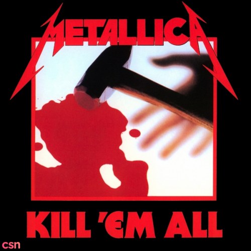 Kill 'Em All