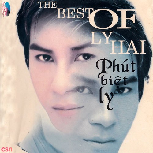 The Best Of Lý Hải - Phút Biệt Ly