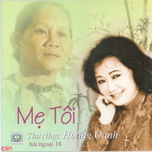 Thơ Nhạc Hoàng Oanh - Mẹ Tôi