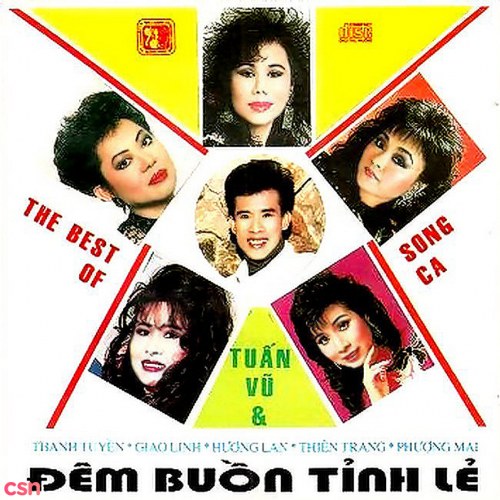 Đêm Buồn Tỉnh Lẻ, The Best Of Song Ca