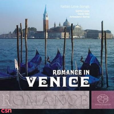 Italian Love Songs - Romance In Venice