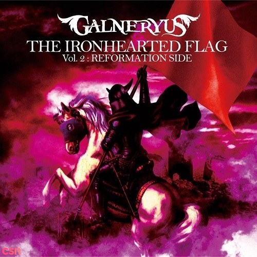 The IronHearted Flag, Vol. 2: Reformation Side