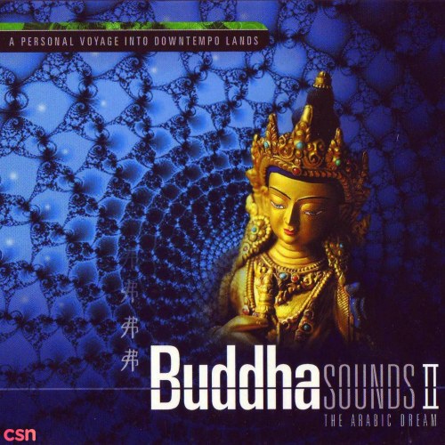 Buddha Sounds II: The Arabic Dreams