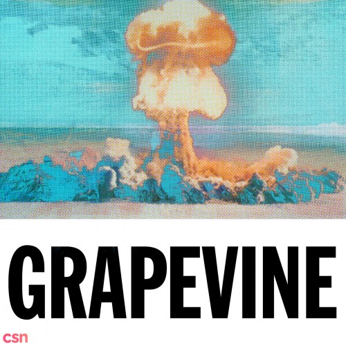 Grapevine (The Remixes)