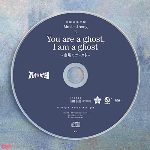 Seishou Ongaku Gakuen Musical Song 2: You are a ghost, I am a ghost ~Gekijou no Ghost~