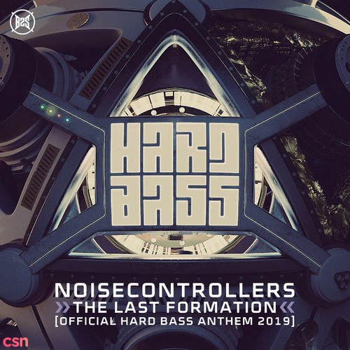 The Last Formation (Official Hard Bass Anthem 2019) (Single)