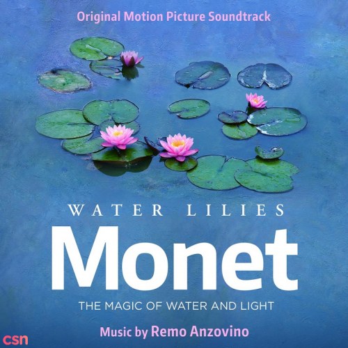 Water Lilies Of Monet (Original Motion Picture Soundtrack)