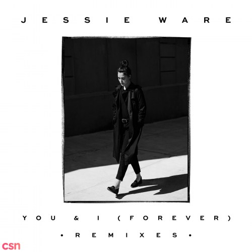 You & I (Forever) (Remixes)