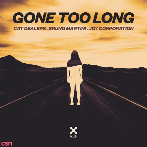 Gone Too Long (Single)