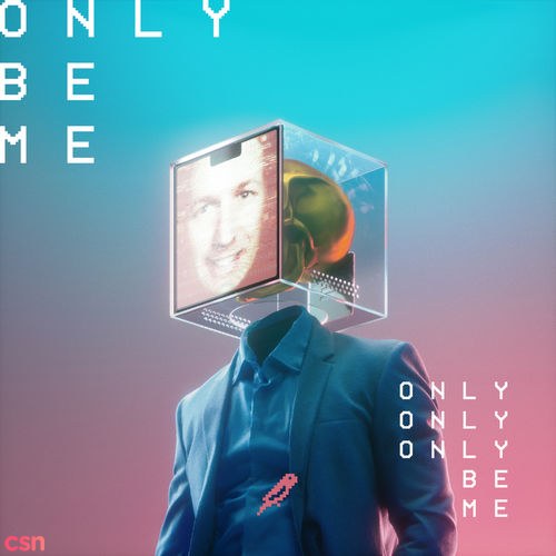 Only Be Me (Single)