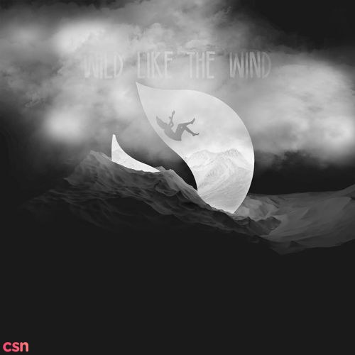 Wild Like The Wind (Single)