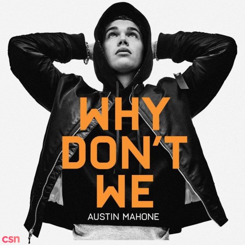 Why Don't We (Single)