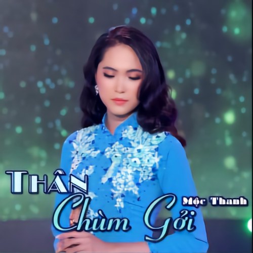 Thân Chùm Gởi (Single)
