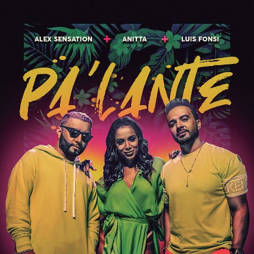 Pa' Lante (Single)