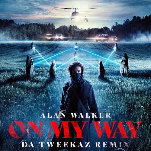 On My Way (Da Tweekaz Remix) (Single)