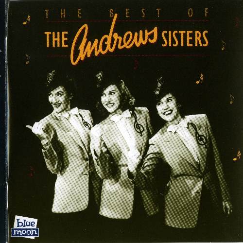 The Best Of The Andrews Sisters (1994)