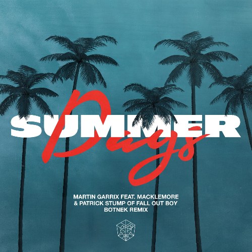 Summer Days (Botnek Remix) (Single)