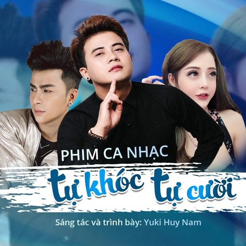 Tự Khóc Tự Cười