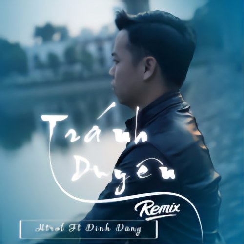 Tránh Duyên (Remix) (Single)