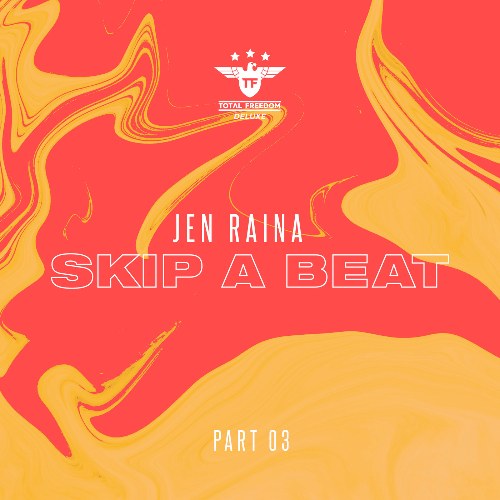 Skip A Beat (Part 3)