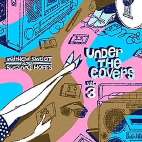 Under The Covers Vol. 3