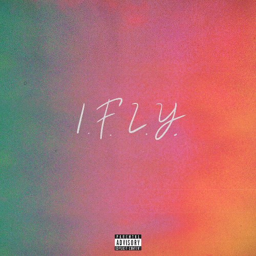 I.F.L.Y. (Single)