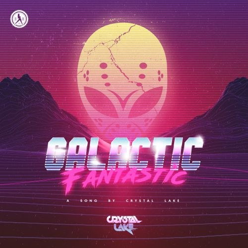Galactic Fantastic (Single)