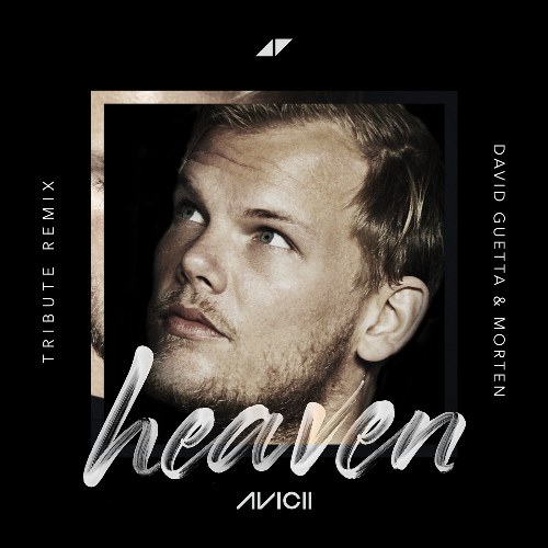 Heaven (David Guetta & MORTEN Remix) [Single]