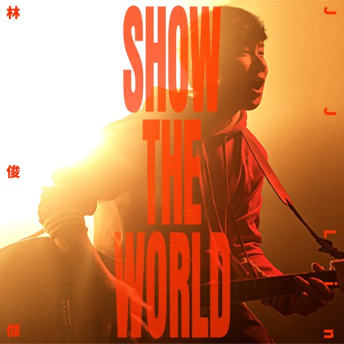 Show The World (Single)