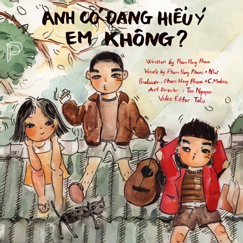 Anh Có Đang Hiểu Ý Em Không? (Single)