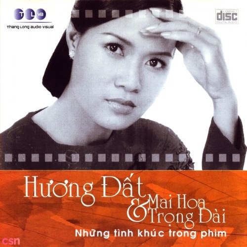 Những Tình Khúc Trong Phim: Hương Đất