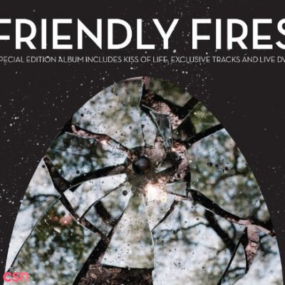 Friendly Fires