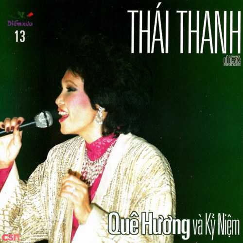 Quê Hương Và Kỷ Niệm (Thái Thanh Hải Ngoại 2)