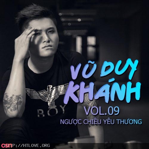 Vol 9 - Ngược Chiều Yêu Thương