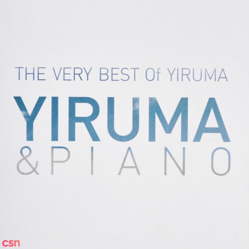 The Very Best of Yiruma: Yiruma & Piano (CD1)