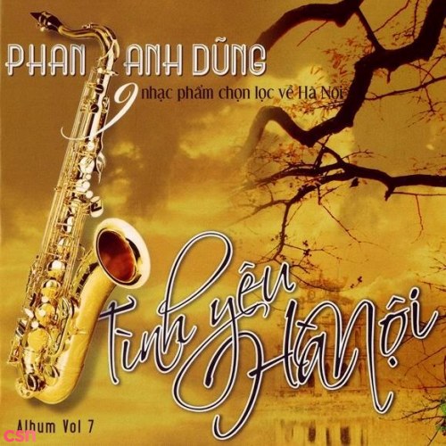 Tình Yêu Hà Nội (9 Nhạc Phẩm Chọn Lọc Về Hà Nội)