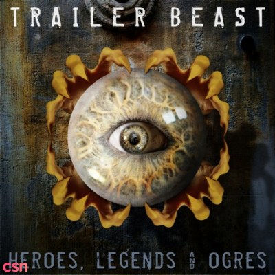 Trailer Beast - Heroes, Legends And Ogres (Part 1)
