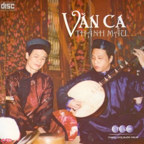 Văn Ca Thánh - Mẫu Khắc Tư (CD 1)