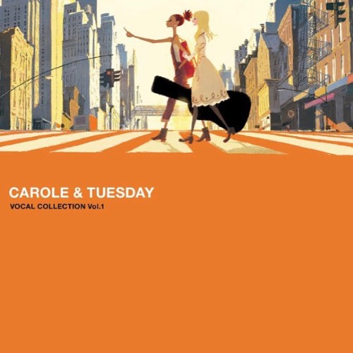 Carole &   Tuesday