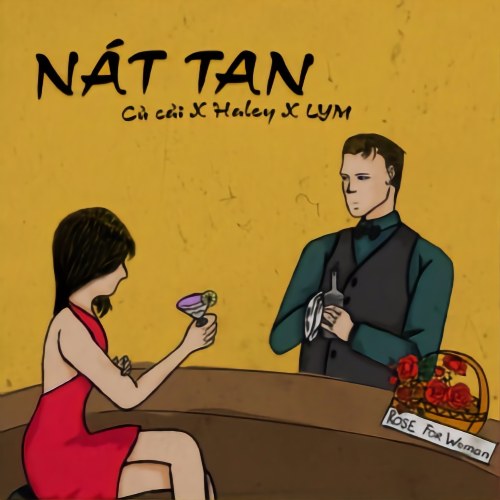 Nát Tan (Single)