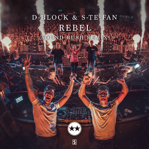 Rebel (Sound Rush Remix) (Single)