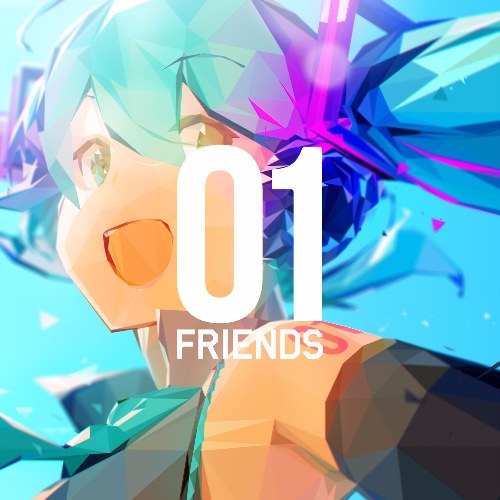 01 FRIENDS [Deluxe Edition]