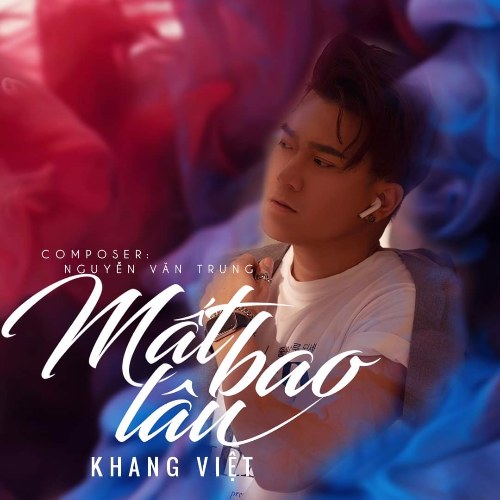 Mất Bao Lâu (Single)