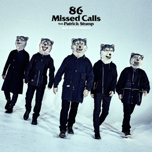 86 Missed Calls feat. Patrick Stump