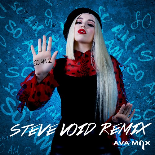 So Am I (Steve Void Dance Remix) (Single)