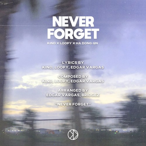 Never Forget (Single)