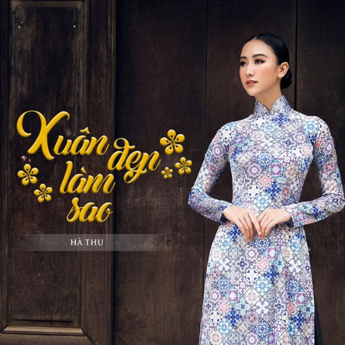 Xuân Đẹp Làm Sao (Single)