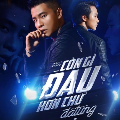 Còn Gì Đau Hơn Chữ Đã Từng (Single)