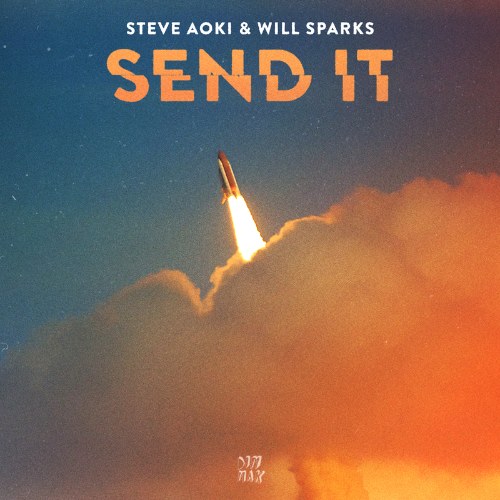 Send It (Single)