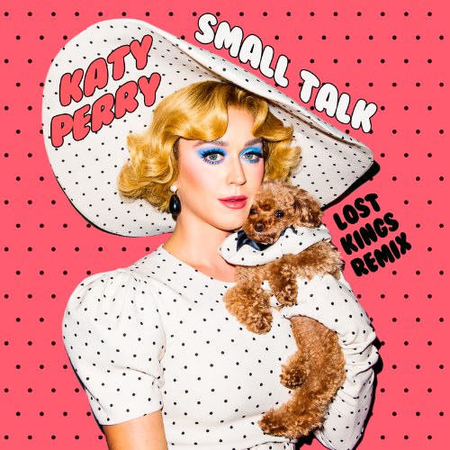 Small Talk (Lost Kings Remix) (Single)
